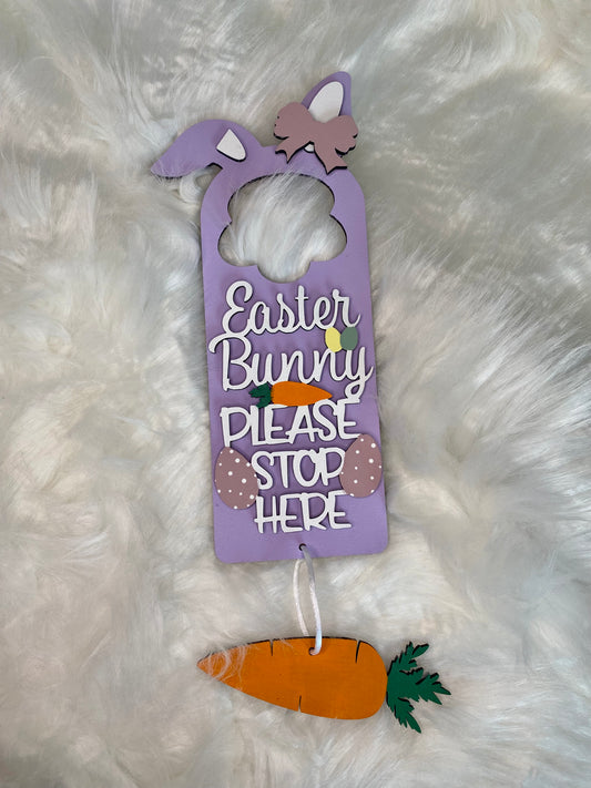 Easter Bunny Stop here hanger