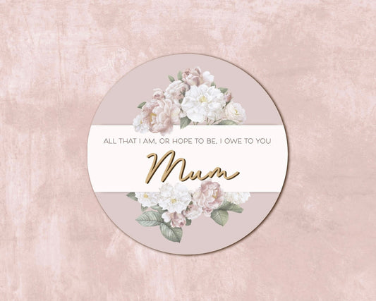 All that I am. personalised mother's day plaque